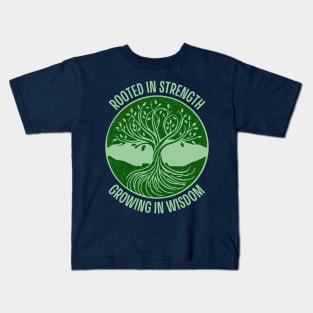 Tree Nature Lover Rooted in Strength, Growing in Wisdom" - Nature-Inspired Motivational Sustainability Gift Kids T-Shirt